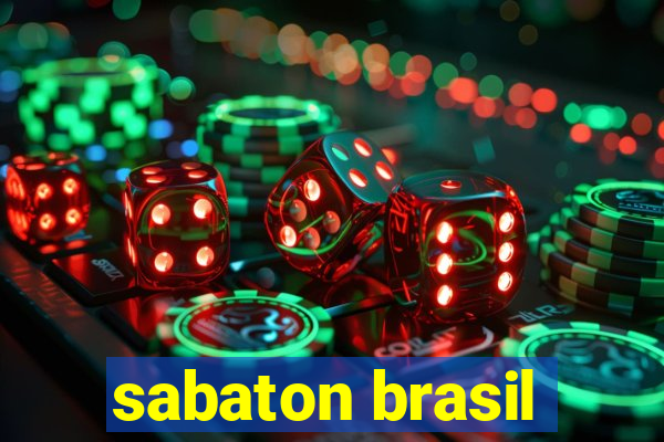 sabaton brasil